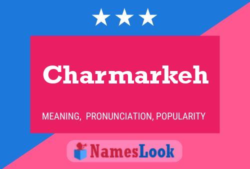 Charmarkeh Name Poster