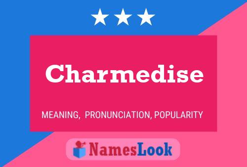 Charmedise Name Poster