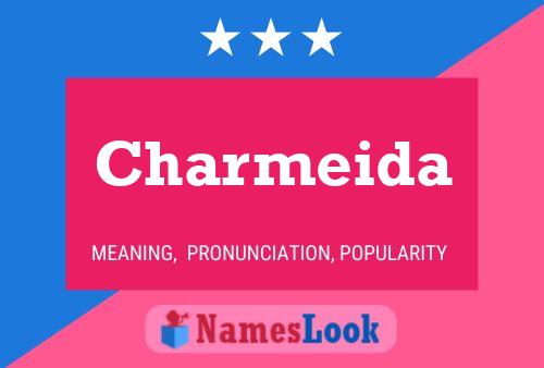 Charmeida Name Poster