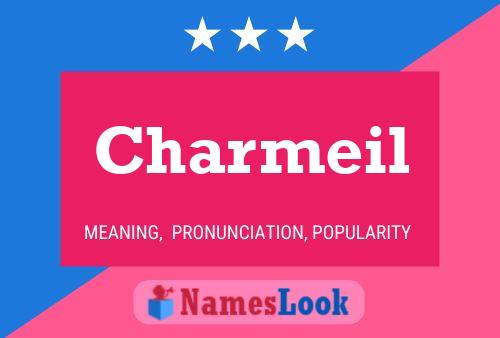 Charmeil Name Poster