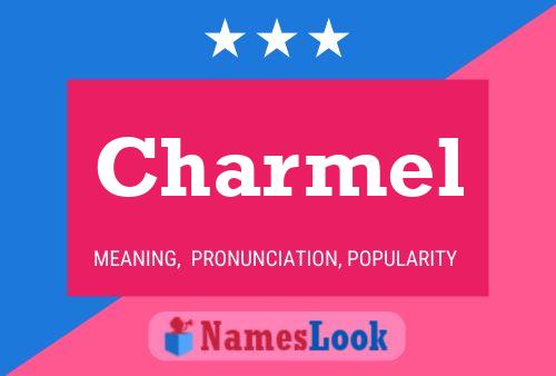 Charmel Name Poster