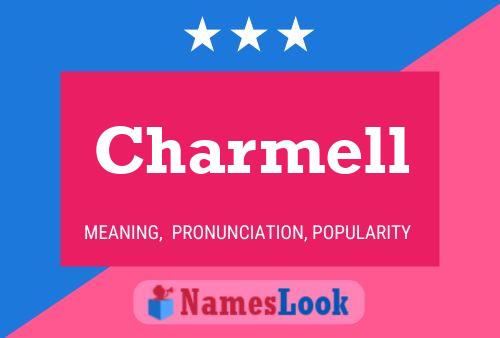 Charmell Name Poster