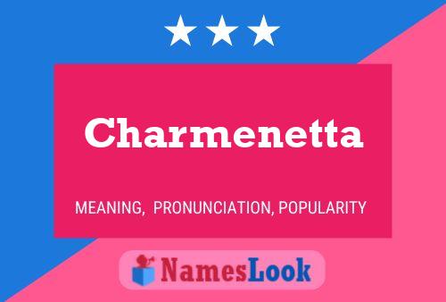 Charmenetta Name Poster