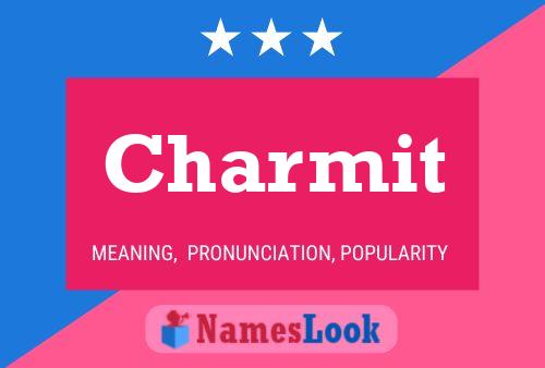 Charmit Name Poster