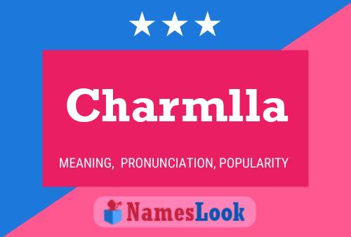 Charmlla Name Poster