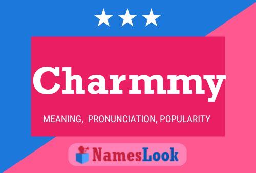 Charmmy Name Poster