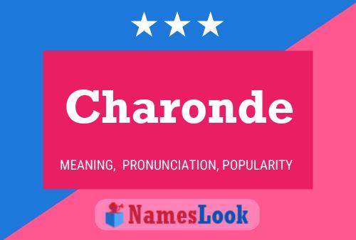 Charonde Name Poster