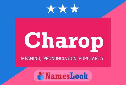 Charop Name Poster