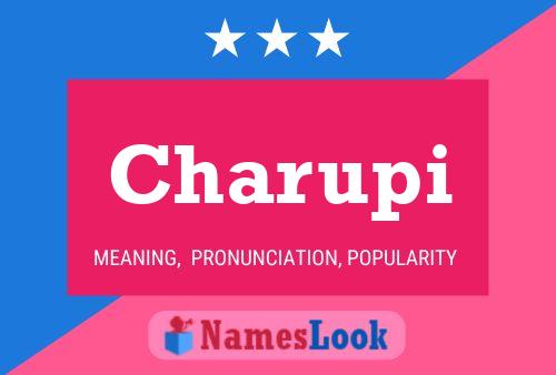 Charupi Name Poster