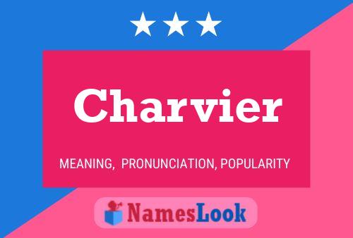 Charvier Name Poster