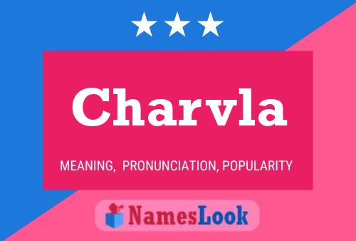 Charvla Name Poster