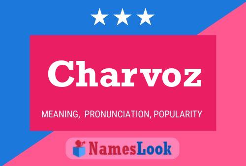 Charvoz Name Poster