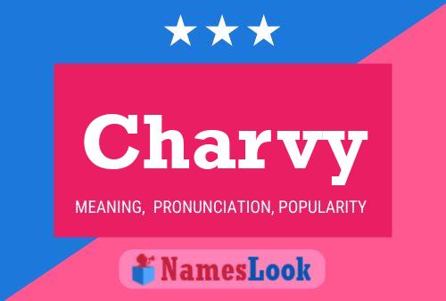 Charvy Name Poster