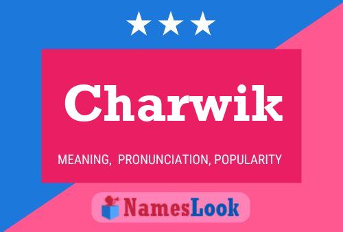 Charwik Name Poster