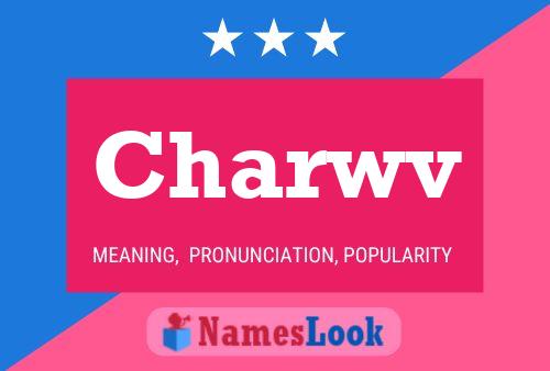 Charwv Name Poster