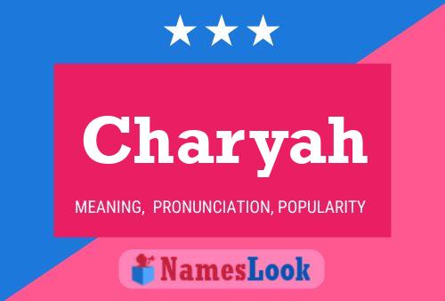 Charyah Name Poster