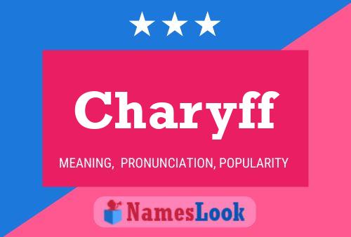 Charyff Name Poster