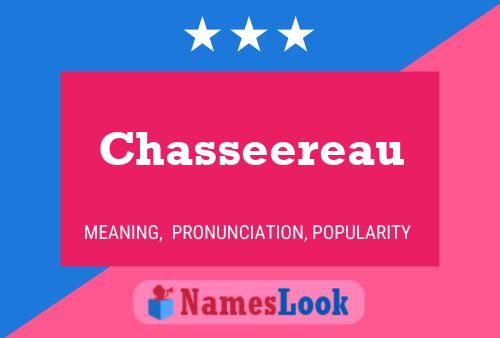 Chasseereau Name Poster