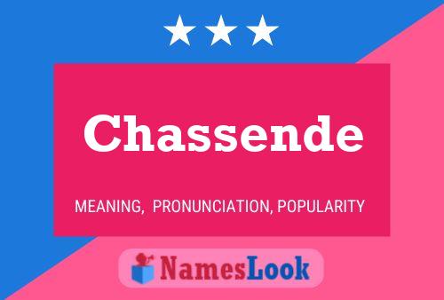 Chassende Name Poster