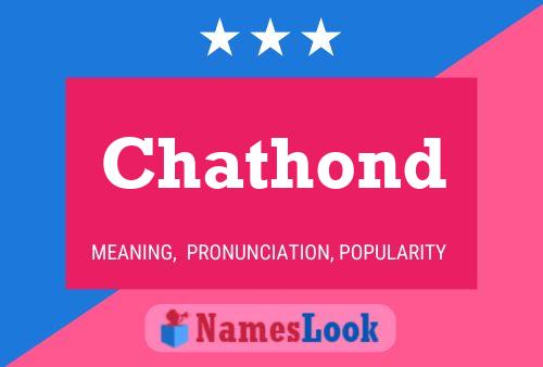 Chathond Name Poster