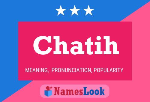 Chatih Name Poster