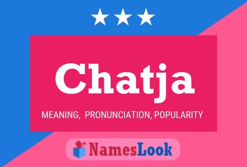 Chatja Name Poster