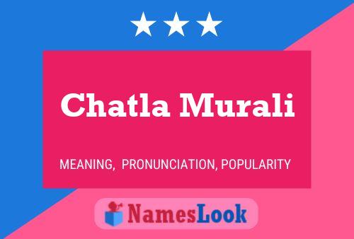 Chatla Murali Name Poster