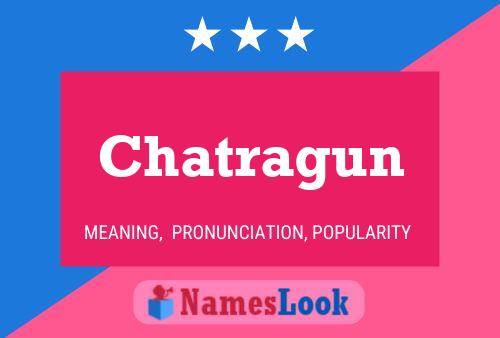 Chatragun Name Poster