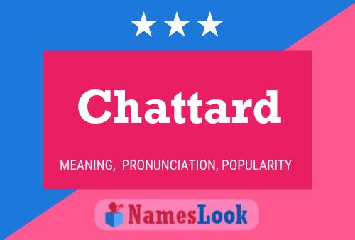 Chattard Name Poster