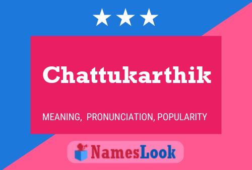 Chattukarthik Name Poster