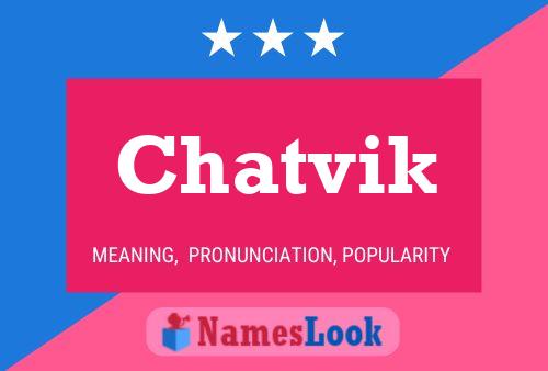 Chatvik Name Poster