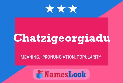 Chatzigeorgiadu Name Poster