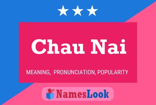 Chau Nai Name Poster