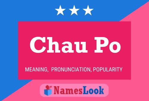 Chau Po Name Poster