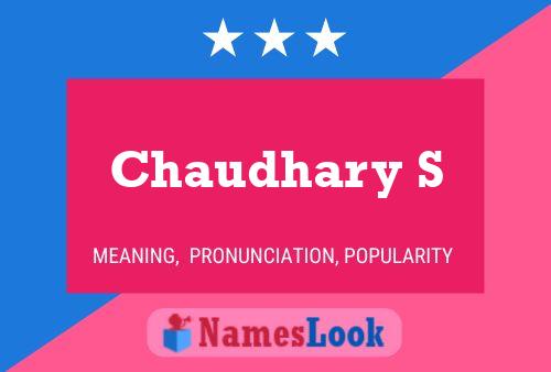 Chaudhary S Name Poster