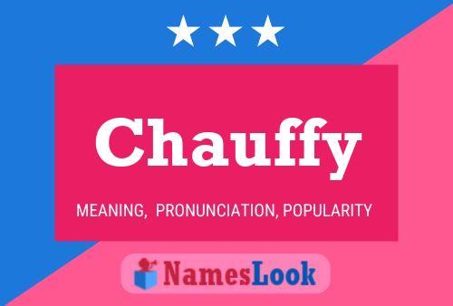 Chauffy Name Poster