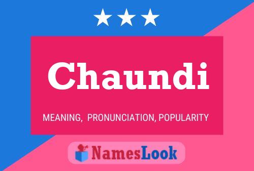 Chaundi Name Poster