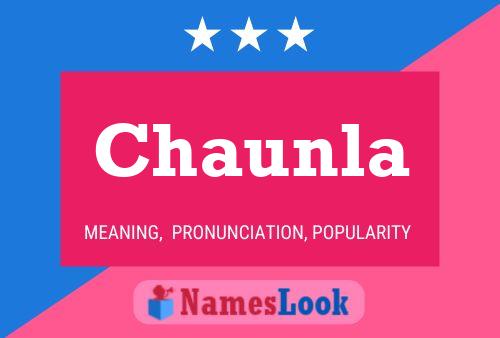 Chaunla Name Poster