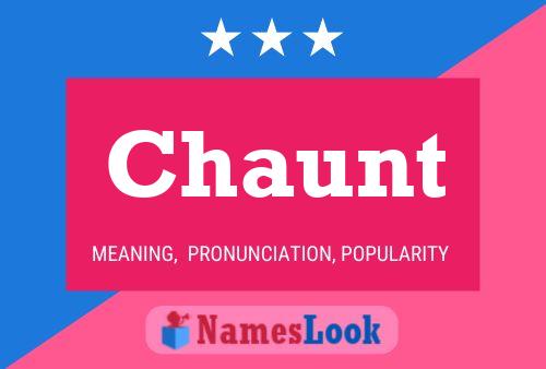 Chaunt Name Poster