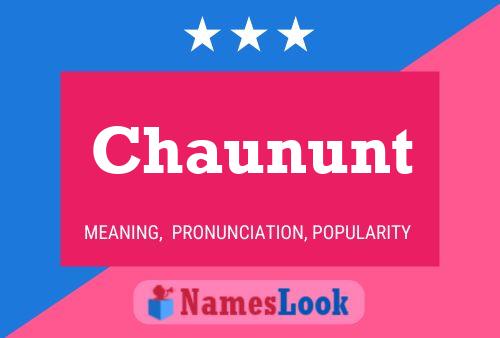 Chaununt Name Poster