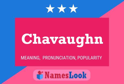 Chavaughn Name Poster