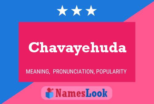 Chavayehuda Name Poster