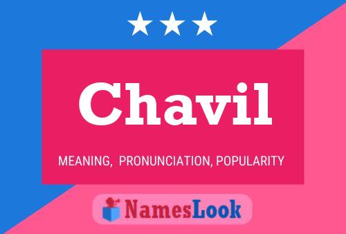 Chavil Name Poster