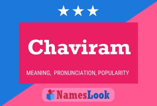 Chaviram Name Poster