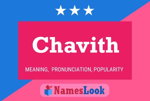 Chavith Name Poster