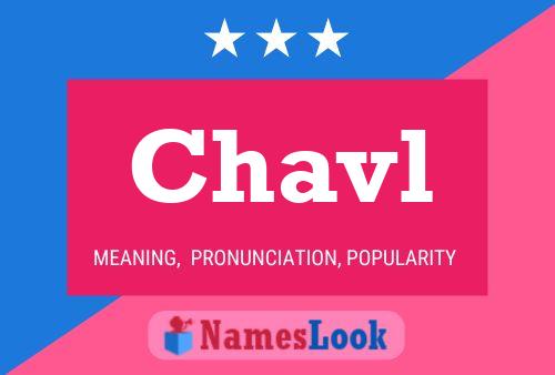 Chavl Name Poster