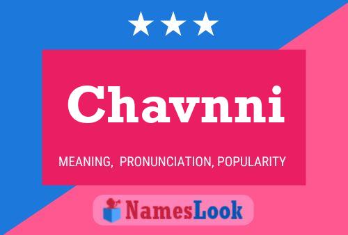 Chavnni Name Poster