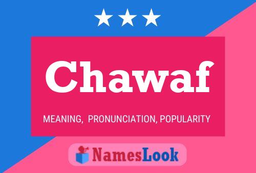 Chawaf Name Poster