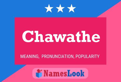 Chawathe Name Poster