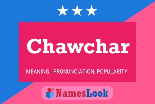 Chawchar Name Poster